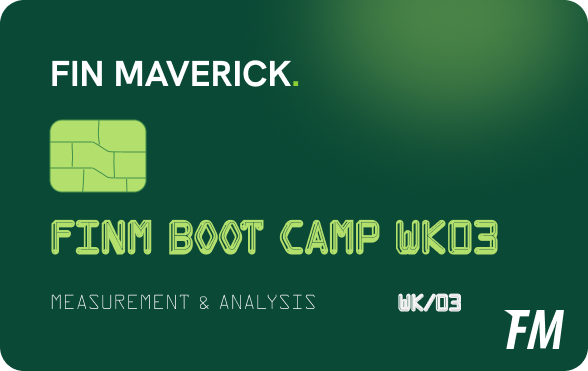 WEEK 03 - Measurement & Analysis